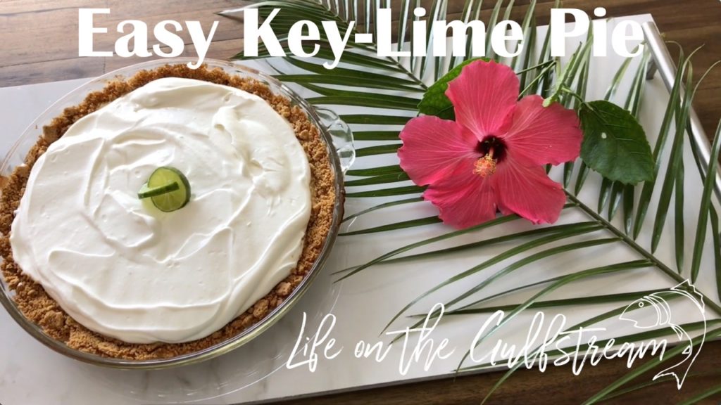 Easy Key Lime Pie Recipe with Video Tutorial | Life on the Gulfstream